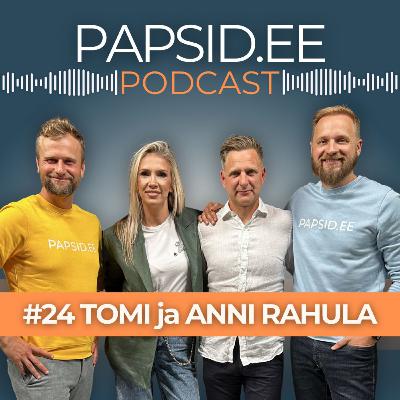 #24 – Anni ja Tomi Rahula: Teekond riietusruumist kolme lapse ja armastuseni, mis ei vaja draamat
