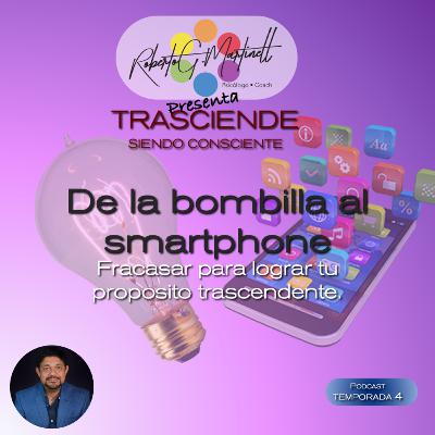 De la bombilla eléctrica al smartphone