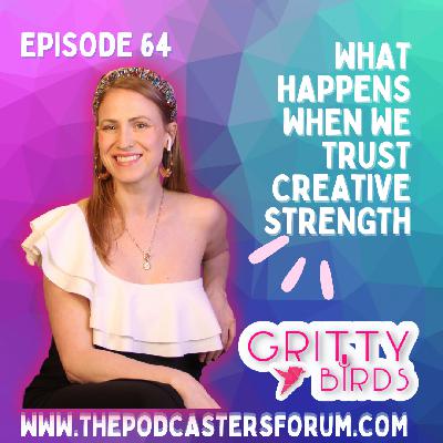 What Happens When We Trust Creative Strength