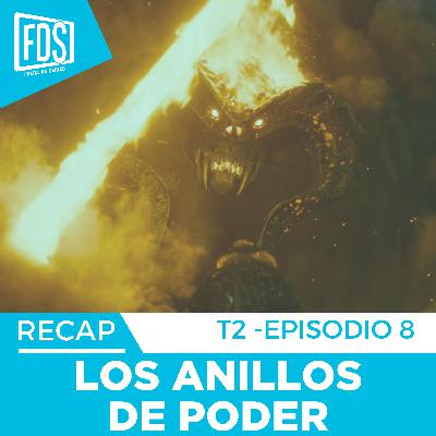 Los Anillos de Poder 2x08 - Análisis y Explicación