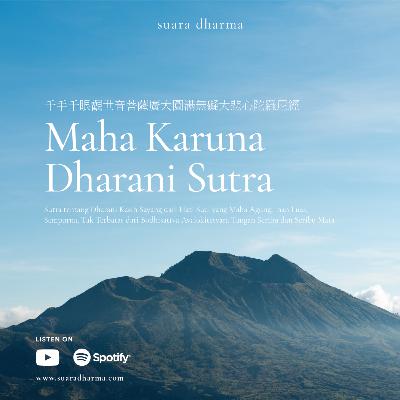 Maha Karuna Dharani Sutra 千手千眼觀世音菩薩廣大圓滿無礙大悲心陀羅尼經