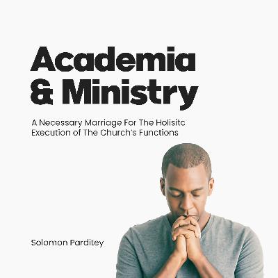 Relevance of Theology to the Performance of the Church's Functions