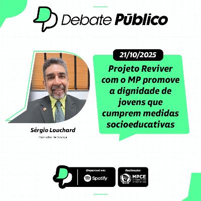 Projeto Reviver com o MP promove a dignidade de jovens que cumprem medidas socioeducativas