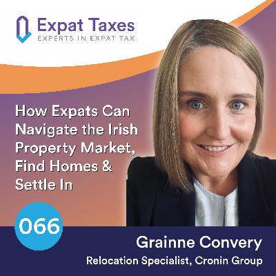 How Expats Can Navigate the Irish Property Market, Find Homes & Settle In with Grainne Convery (Part 2) How Expats Can Navigate the Irish Property Market, Find Homes & Settle In with Grainne Convery (Part 2)
