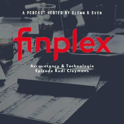 Finplex Podcast: Accountancy & Technologie – Episode Rudi Cleymans