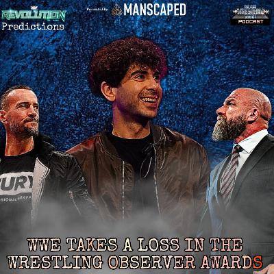 AEW Revolution worth getting on PPV ? WWE takes a loss in the Meltzer awards