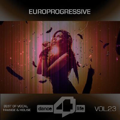 Europrogressive- Dance For Life Vol.23 Europrogressive- Dance For Life Vol.23