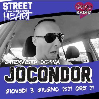Intervista a JOCONDOR! - Street Heart, il suono della strada - P5 - S1 - Conducono: Bea, Filo e Varo