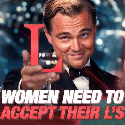 Modern Women Don't Know How To Take L's | Pearl Daily