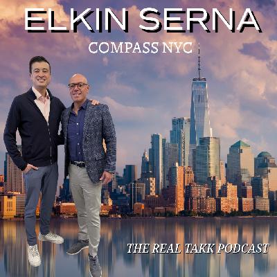 Episode 129:  Elkin Serna of Compass NYC, The End of Year Wrap up Pod & 2026 Real Estate Prediction Podcast