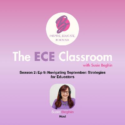 Navigating September: Strategies for Educators