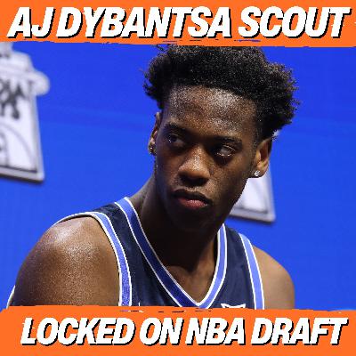 AJ Dybantsa is worthy of being the number one pick in the 2026 NBA draft AJ Dybantsa is worthy of being the number one pick in the 2026 NBA draft