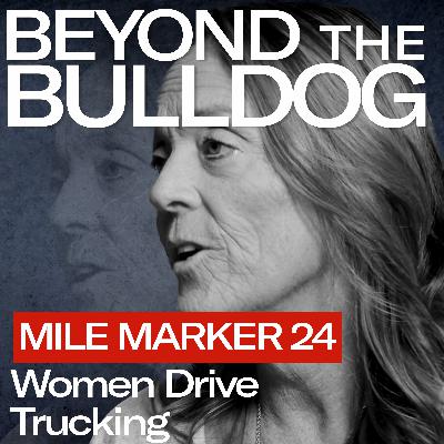 Mile Marker 24 – Women Drive the Industry: Ingrid Brown on Opportunity & Advocacy