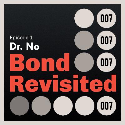 Dr. No - Episode 1