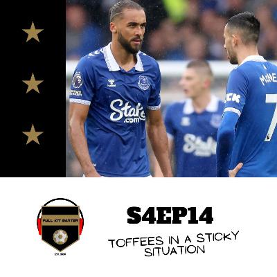 S4EP14 - Toffees In A Sticky Situation