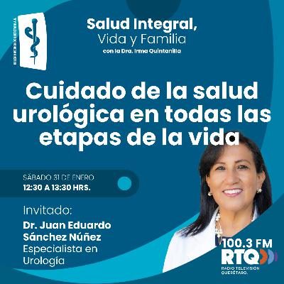 Cuidado de la salud urológica en todas las etapas de la vida