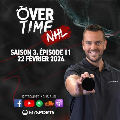 Overtime NHL - Saison 3, épisode 11 (22.02.2024) Overtime NHL - Saison 3, épisode 11 (22.02.2024)