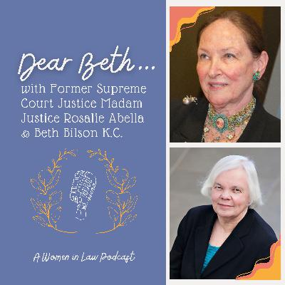 "Sweeping Away the Cobwebs": Madam Justice Rosalie Abella on Justice Advocacy and Social Change