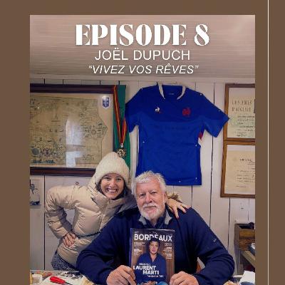 LARD ET LA MANIERE - EPISODE #8 - LES 12 VIES DE JOEL DUPUCH