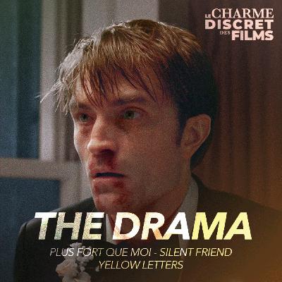 LCDDF #71 • THE DRAMA (Plus Fort que Moi, Silent Friend, Yellow Letters)