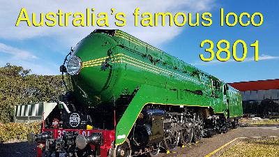 3801 - Australia's most famous steam locomotive