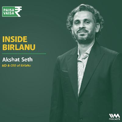 BirlaNu: People, Purpose & the CKA Birla Group Legacy | Paisa Vaisa | Anupam Gupta