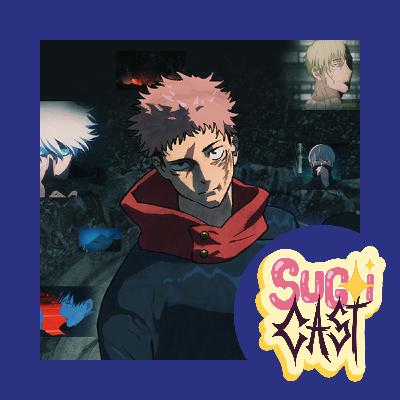 ¡Hablemos de 'Jujutsu Kaisen: Ejecución'! - Ep. 137