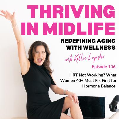 HRT Not Working? What Women 40+ Must Fix First for Hormone Balance