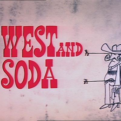 Smussare gli angoli: West and Soda
