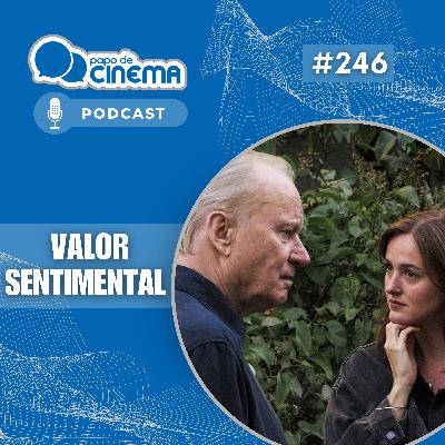 #246 :: Valor Sentimental