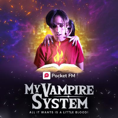 EP 15 - Finding My Next Target | My Vampire System