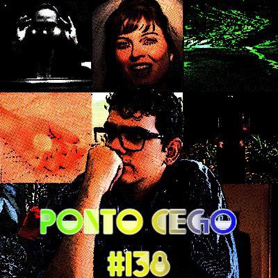 Ponto Cego #138: Calebe Lopes