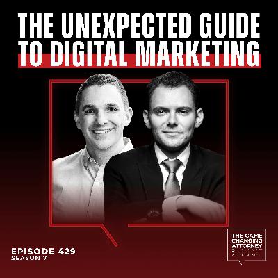 429. The Unexpected Guide to Digital Marketing with Ryan Deiss [Encore Edition]