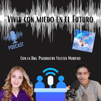 VIVIR CON MIEDO EN EL FUTURO
