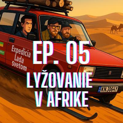 ep. 05 - Lyžovanie v Afrike ep. 05 - Lyžovanie v Afrike