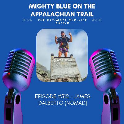 Episode #512 - James Dalberto (Nomad)