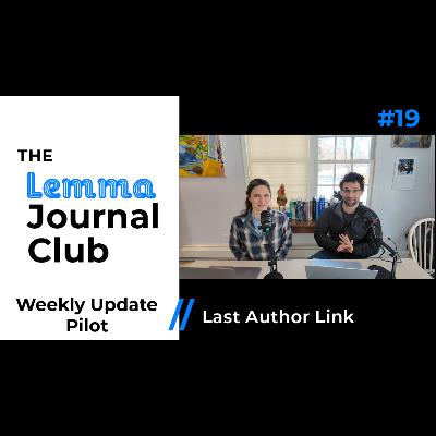 Weekly Update Pilot // Last Author Link [19]