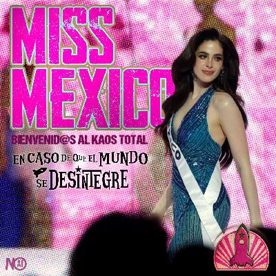S27 Ep6171: Miss México