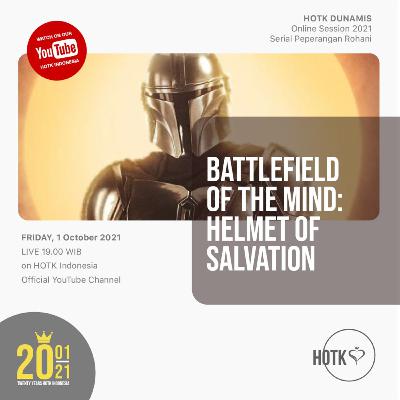 Battlefield Of The Mind : Helmet Of Salvation / October 1, 2021