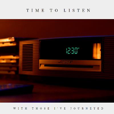 WTIJ 005 - Time to Listen
