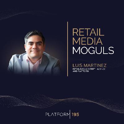 How to Thrive in the Omnichannel Measurement Era with Luis Martinez of EssenceMediacom