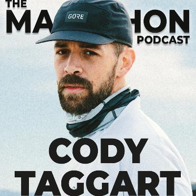 #119 Cody Taggart: From Rock Bottom To Ultra-Marathons #119 Cody Taggart: From Rock Bottom To Ultra-Marathons