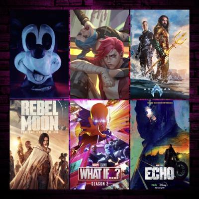 WE WANT COOL SH*T!, Mickey is now OURS!!!!, Arcane, Aquaman 2, Rebel Moon, What If?, Echo and much more... WE WANT COOL SH*T!, Mickey is now OURS!!!!, Arcane, Aquaman 2, Rebel Moon, What If?, Echo and much more...