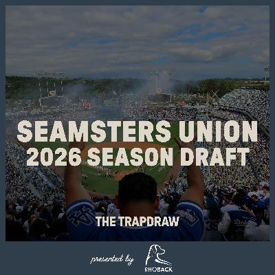 388: Seamsters Union - 2026 Season Draft 388: Seamsters Union - 2026 Season Draft