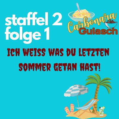 #19 - Ich weiß was du letzten Sommer getan hast