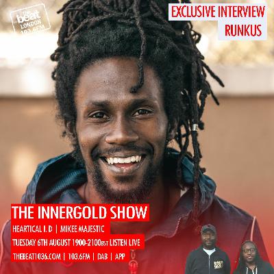 Runkus Interview on the Inner Gold Show
