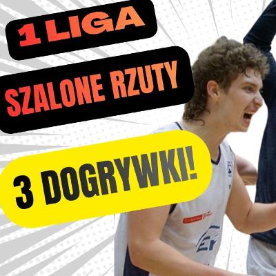 1 LIGA: 3 dogrywki, szalone rzuty! Chanas i Janczarczyk z gośćmi online