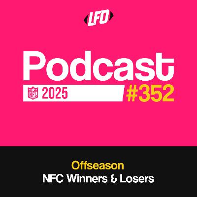 Gagnants / Perdants Offseason: NFC - Le Front Office #352