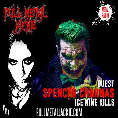 Spencer Charnas of Ice Nine Kills on the FMJ RADIO show (weekend of 10/31/25) Spencer Charnas of Ice Nine Kills on the FMJ RADIO show (weekend of 10/31/25)