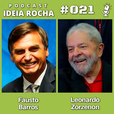 Ideia Rocha #021 | Votamos no Bolsonaro. E agora? Ideia Rocha #021 | Votamos no Bolsonaro. E agora?